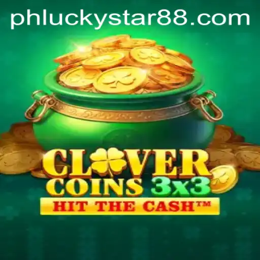 Exploring the Thrills of Clovercoin3x3: A New Era of Luck with Luckystar 88